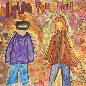 lying for fun (Explicit)