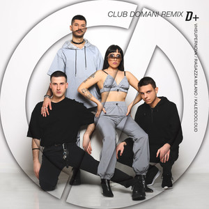 D+ (Club Domani Remix)