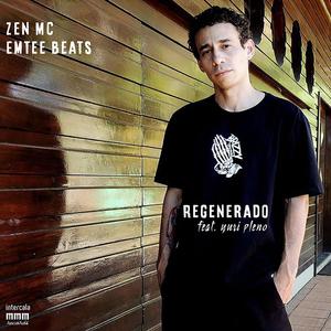 Regenerado (feat. Yuri Pleno)