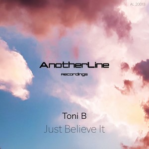 Just Believe It