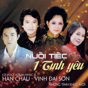 Hàn Châu, Vịnh Đại Sơn Vol.2 (Nuối Tiếc Một Tình Yêu)