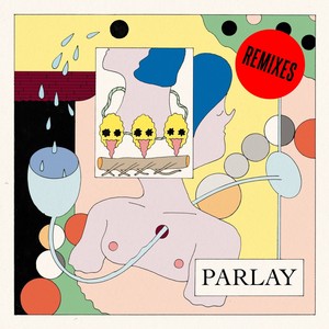 Parlay (Remixes)