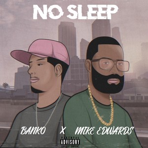 No Sleep (Explicit)