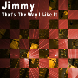 That's The Way I Like It - Single