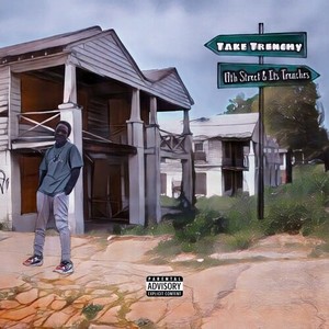 17th street & its trenches (Explicit)