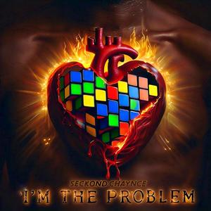 I'm The Problem (Explicit)