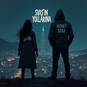 Sivas'ın Yollarına (feat. Zehra)