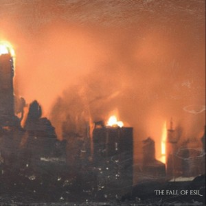 The Fall of Esil (Individual Tracks) [Explicit]