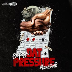 PRESSURE (feat. Mac Gotti) (Explicit)