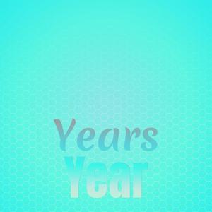 Years Year