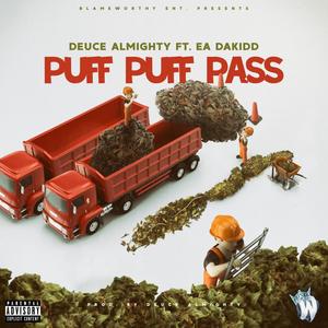 Puff Puff Pass (feat. EA DAKIDD)