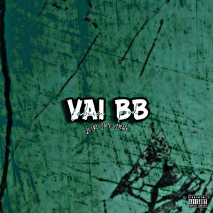 Vai bb joga pro puto (Explicit)
