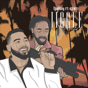 Jiggle(feat. Kempi) (Explicit)