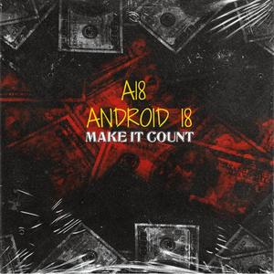 MAKE IT COUNT (Explicit)