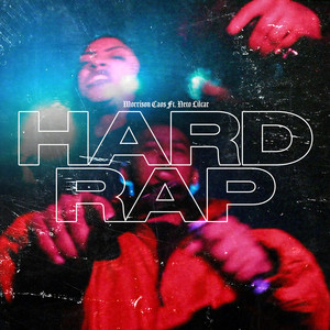 Hard Rap (Explicit)