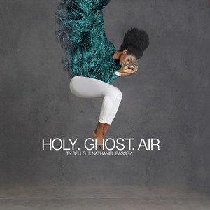 Holy Ghost Air(feat. Nathaniel Bassey)