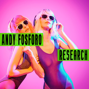 Research (Andy Fosforo' Science Mix)