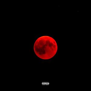 Blood Moon (Explicit)