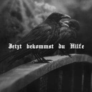 Jetzt bekommst du Hilfe (Explicit)