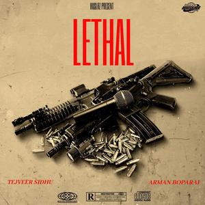 LETHAL (Explicit)