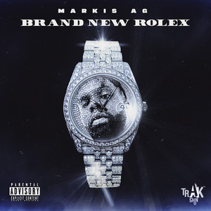 Brand New Rolex (Explicit)