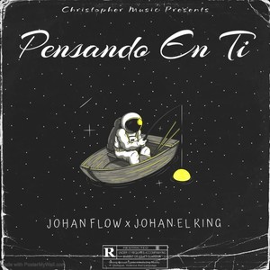 Pensando En Ti (feat. Johan El King)