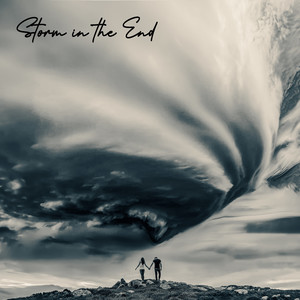 Storm in the End