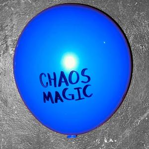 CHAOS MAGIC (Explicit)