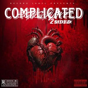 Complicated (feat. Xiety) [Explicit]