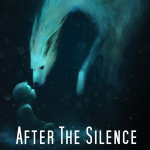 After the Silence