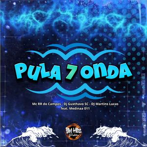 Pula 7 Onda (Explicit)