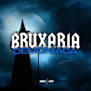 Bruxaria Demoníaca (Explicit)