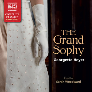 HEYER, G.: Grand Sophy (The) [Unabridged]