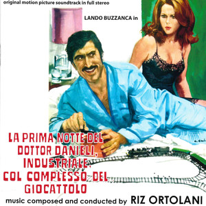 La prima notte del Dr.Danieli, industriale col complesso del giocattolo / Il merlo maschio (Original motion picture soundtrack)