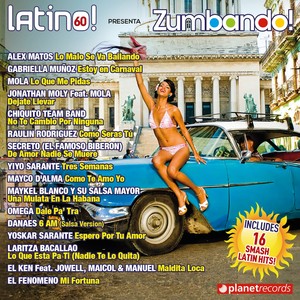 Latino 60 presenta Zumbando (World Edition) [Salsa Bachata Merengue Reggaeton Dembow Fitness]