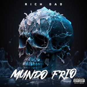 Mundo Frio (Explicit)