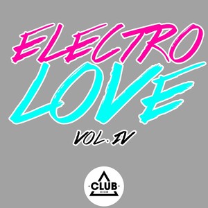 Electro Love, Vol. 4