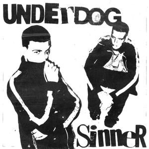 underdog sinner (Explicit)