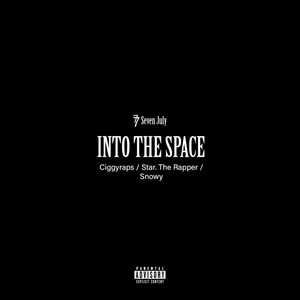 Into the Space (Explicit)