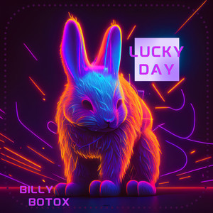Lucky Day (Explicit)