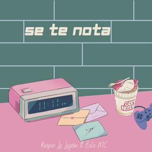 Se te nota (feat. Bils MC)