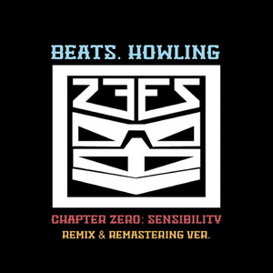 Chapter Zero Sensibility Remix & Remastering Ver.