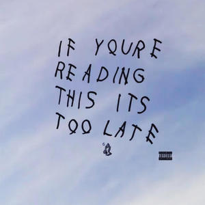 If you're reading this it's too late (Explicit)