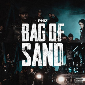 Bag Of Sand (Explicit)