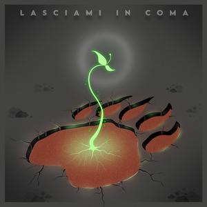 Lasciami in coma (Explicit)