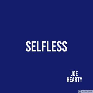 Selfless (Explicit)