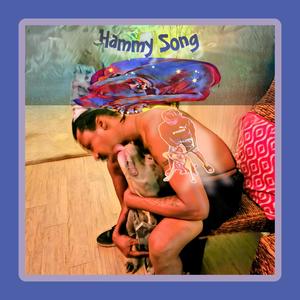 The Hammy Song (Explicit)