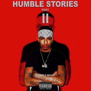 Humble Stories pt. 2 (Explicit)