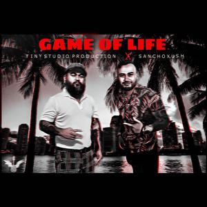 Game Of Life (feat. SanchoXush) [Explicit]