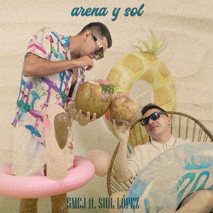 Arena y Sol (Explicit)